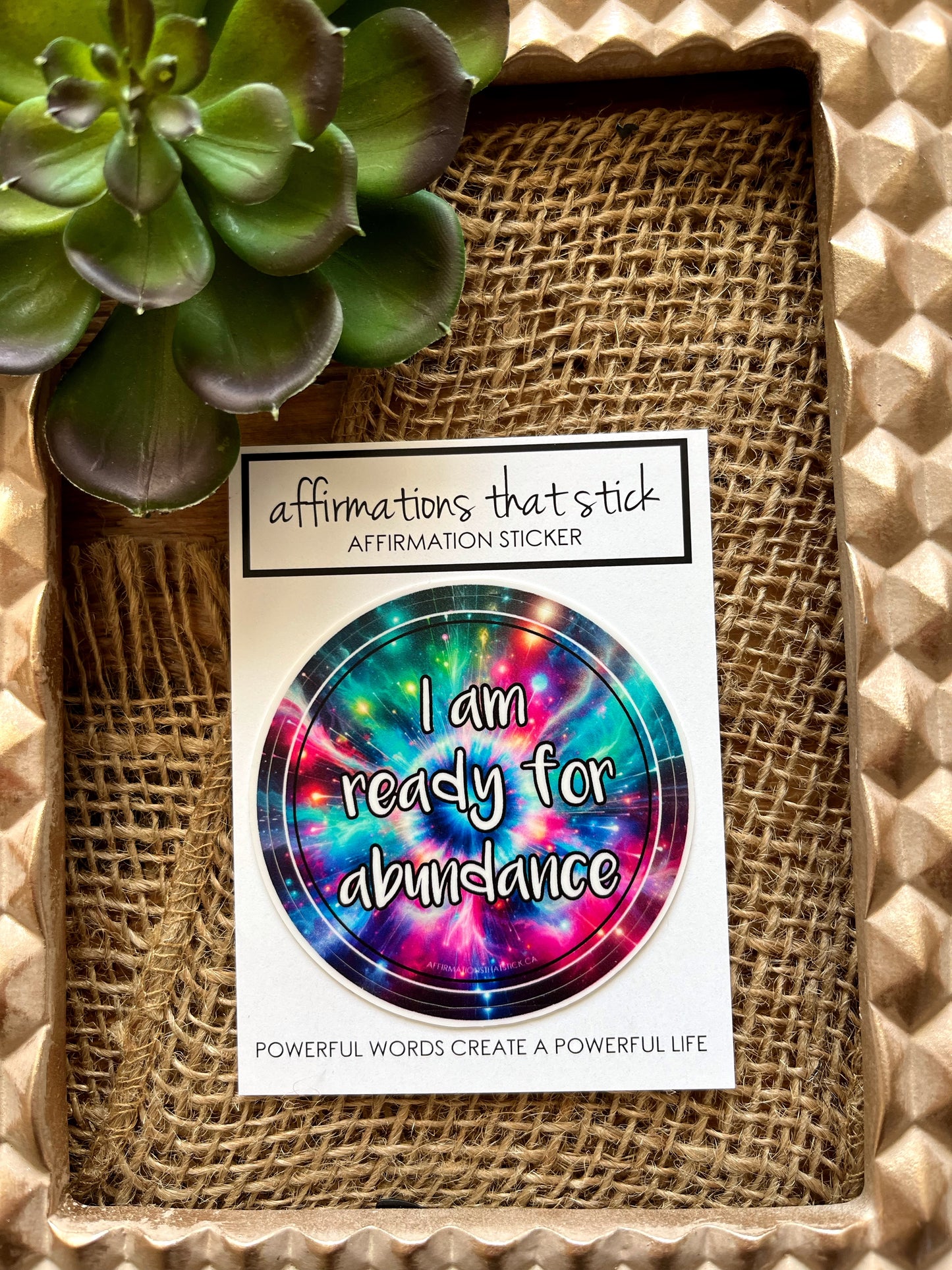 Ready for abundance Affirmation Sticker-Affirmations That Stick CA