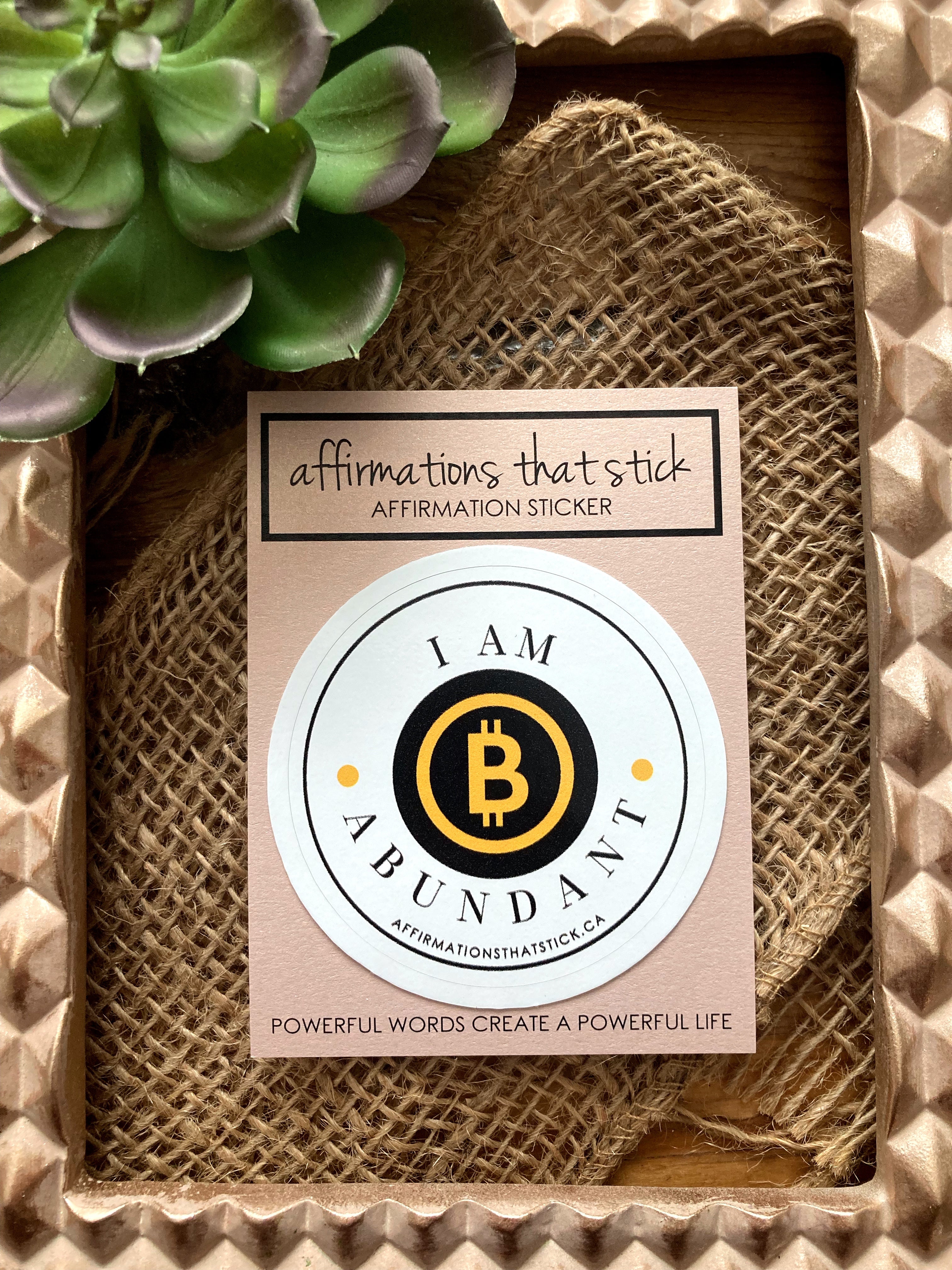 Cryptocurrency Abundance Affirmation Sticker – Affirmations That Stick CA