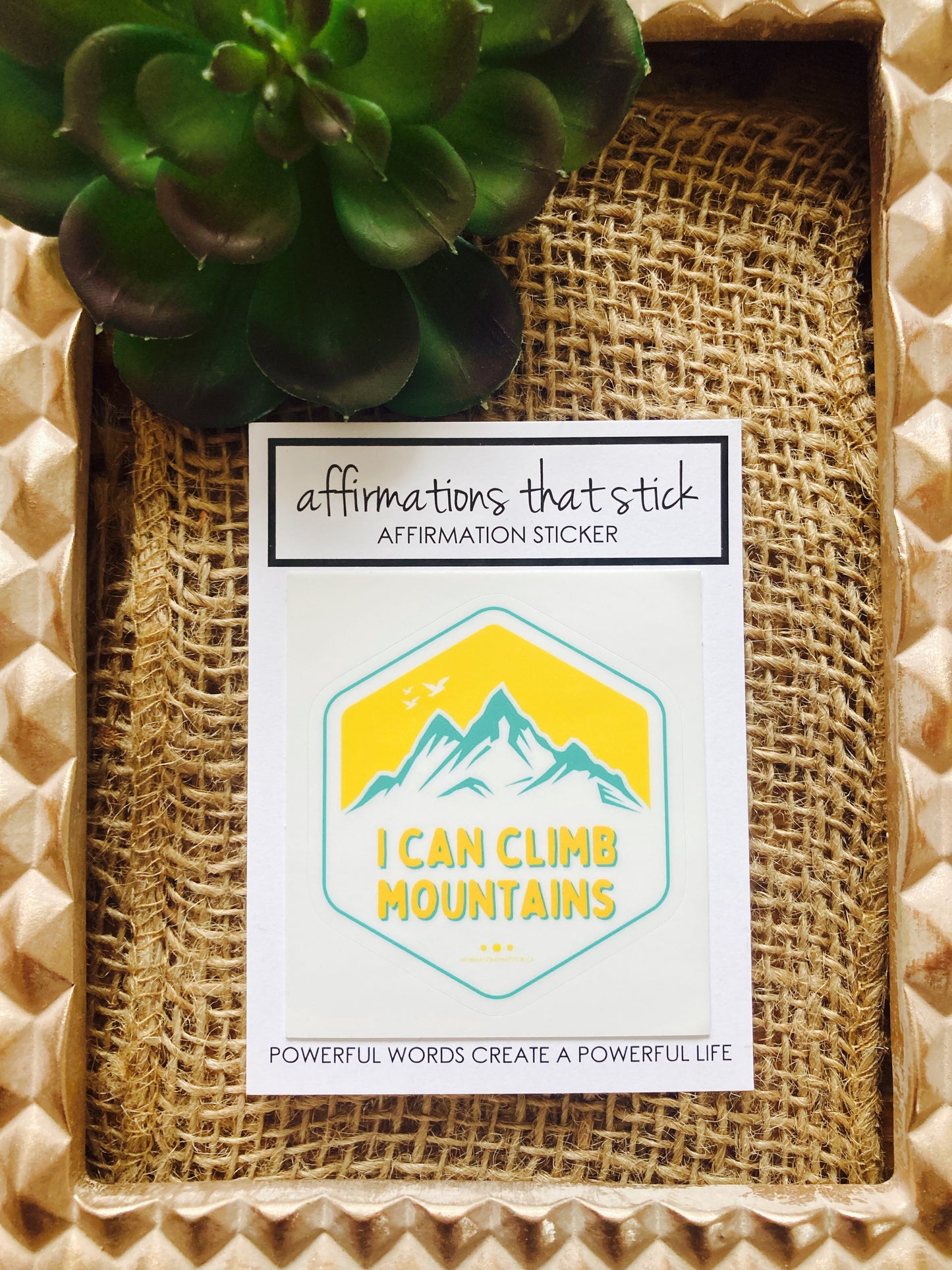 Climb Mountains Affirmation Sticker-Affirmations That Stick CA