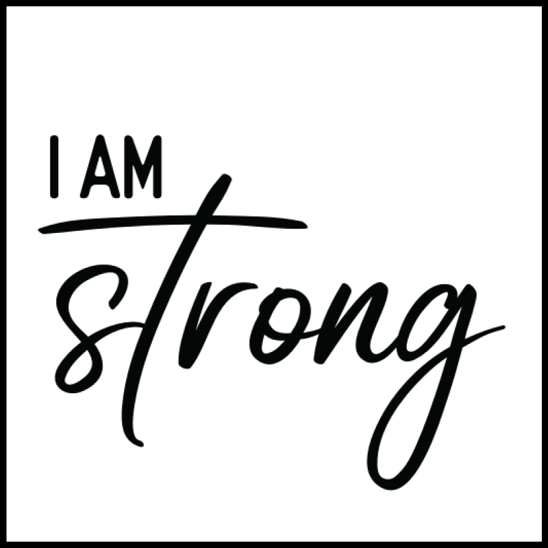 I Am Strong Affirmation Tattoo-Affirmations That Stick CA