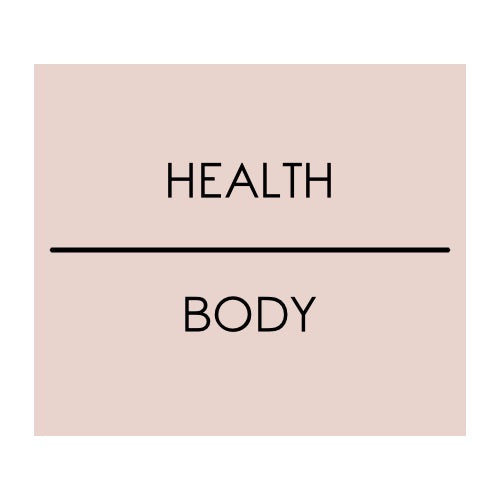 HEALTH | BODY