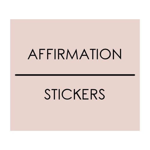 AFFIRMATION STICKERS