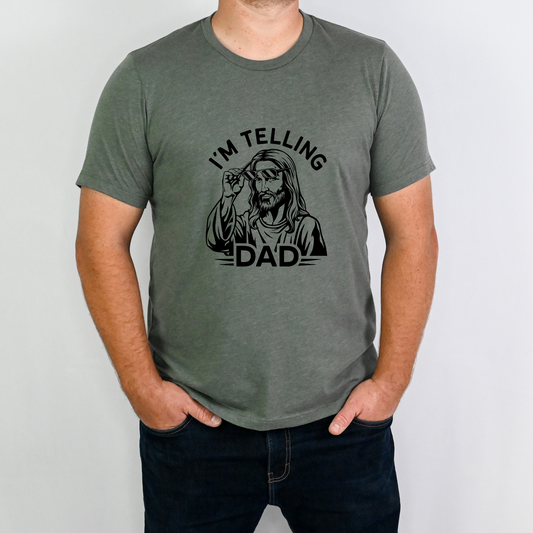 Telling Dad T Shirt-Affirmations That Stick CA