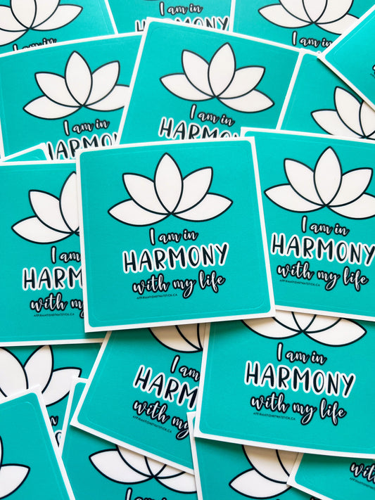 Harmony with Life Affirmation Sticker-Affirmations That Stick CA
