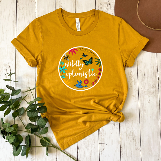 Wildly Optimistic Affirmation T Shirt-Affirmations That Stick CA