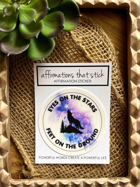 Eyes on the Stars Affirmation Sticker-Affirmations That Stick CA