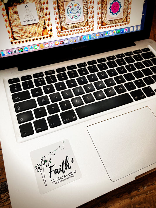 Faith it Affirmation Sticker-Affirmations That Stick CA