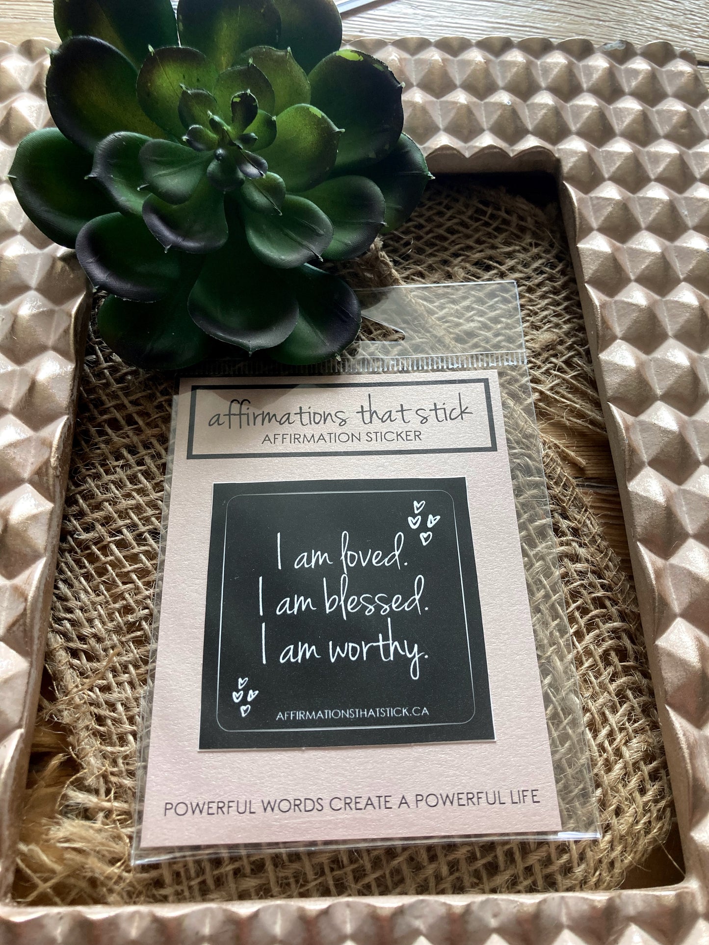 Loved Blessed Worthy Affirmation Sticker-Affirmations That Stick CA