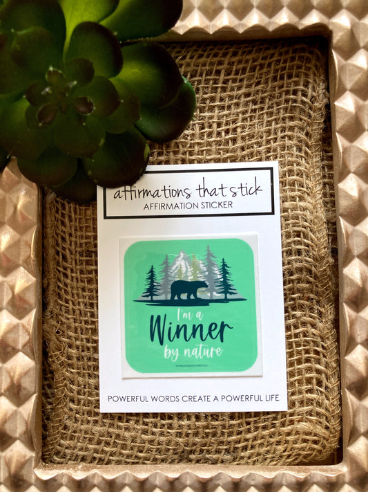 Winner by Nature Affirmation Sticker-Affirmations That Stick CA