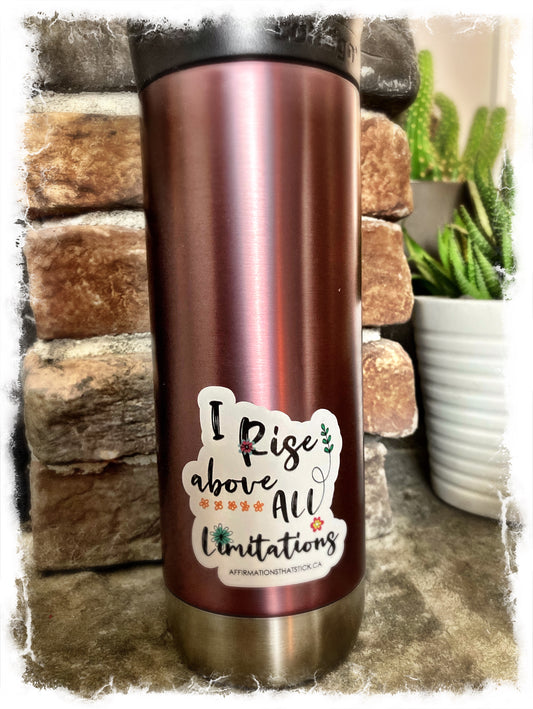 Rise above Affirmation Sticker-Affirmations That Stick CA